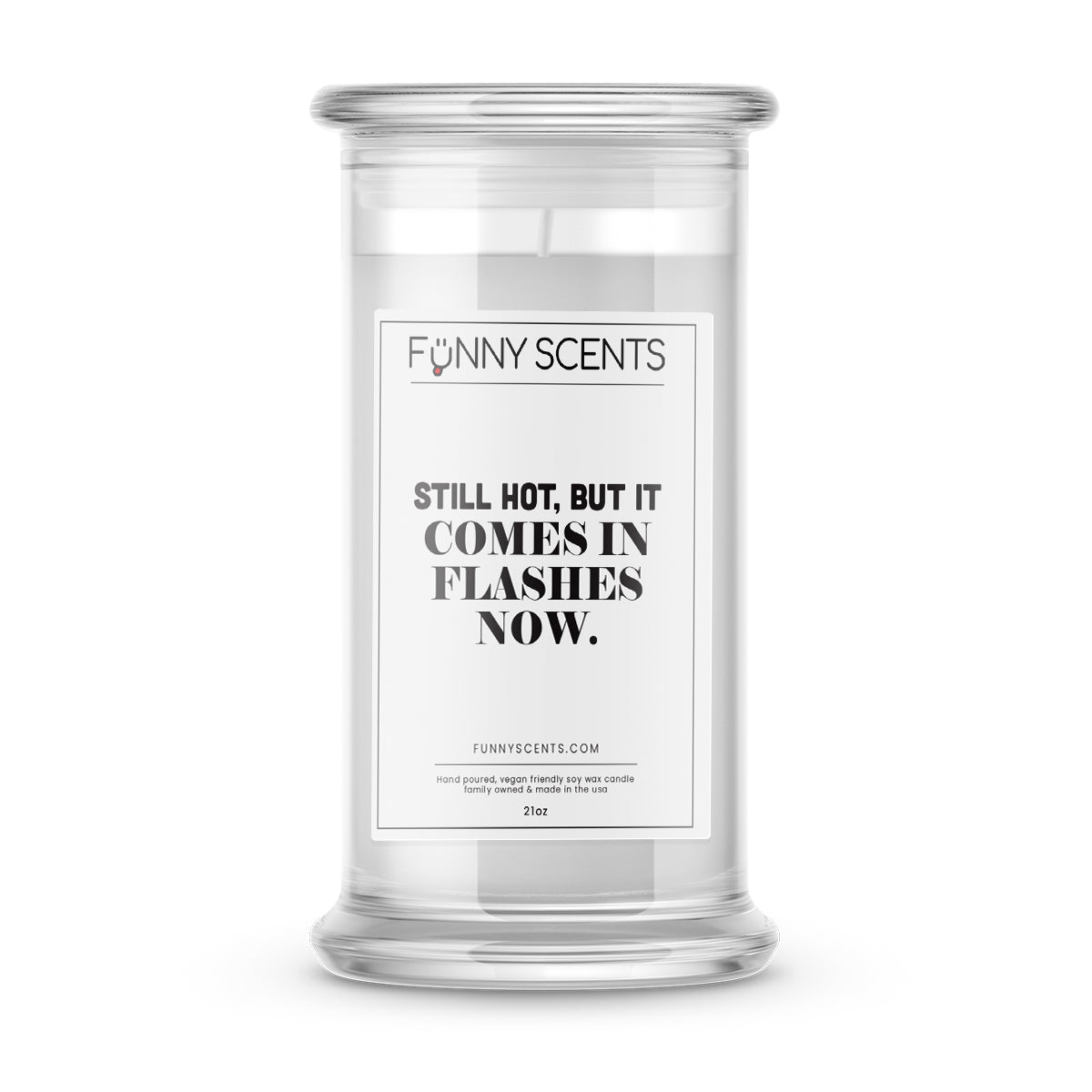 Still Hot, But it Comes in Flashes Now Funny Candles