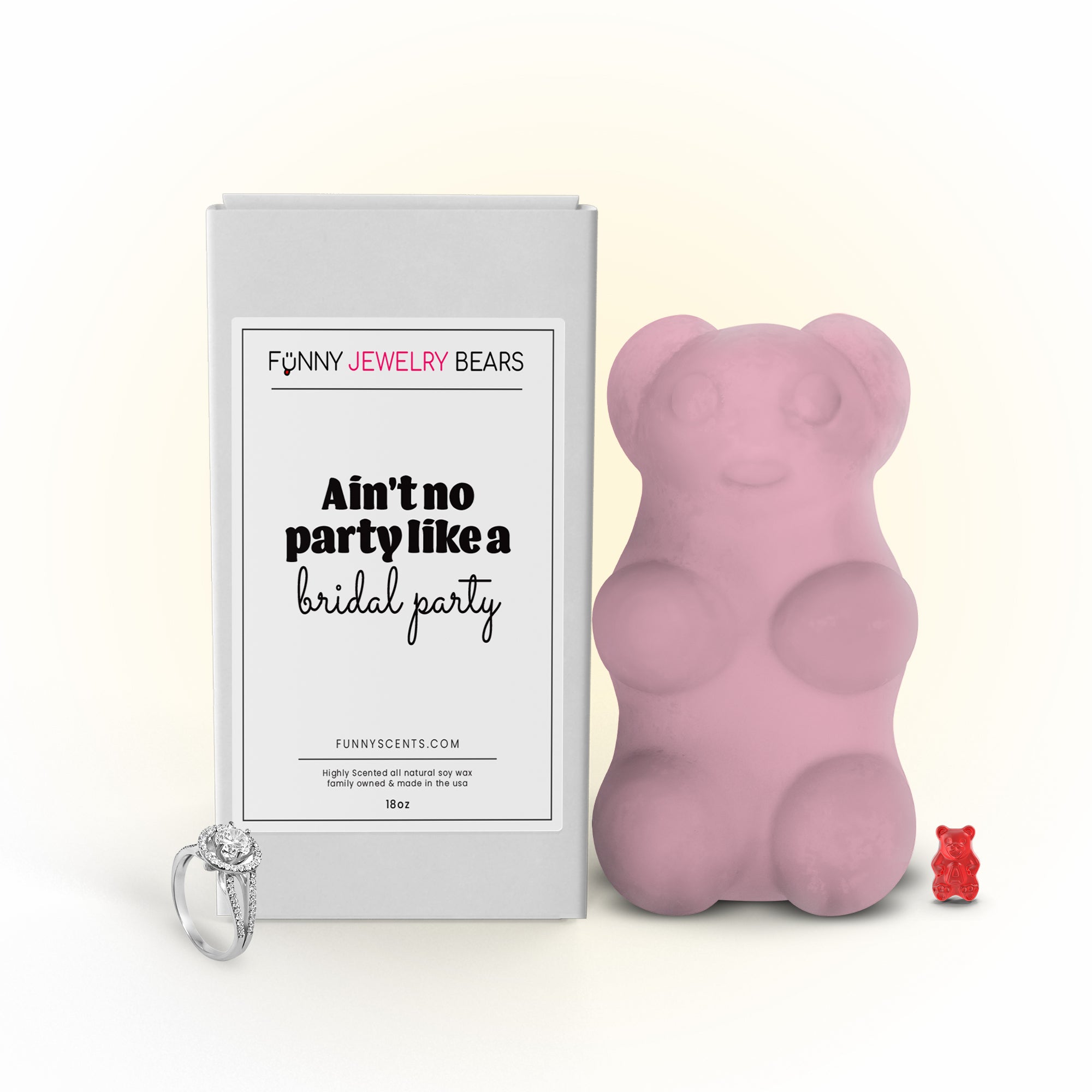 Ain't no Party Like a Bridal Party Funny Jewelry Bear Wax Melts