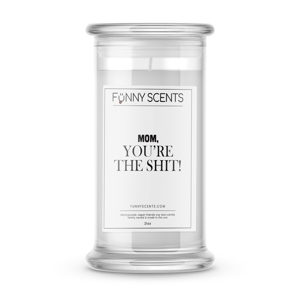 Mom, You're The Shit! Funny Candles