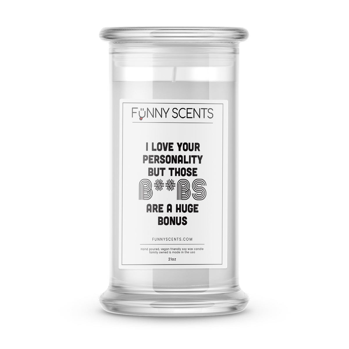 I Love Your Personality But Those B**bs are  A huge Bonus Funny Candles