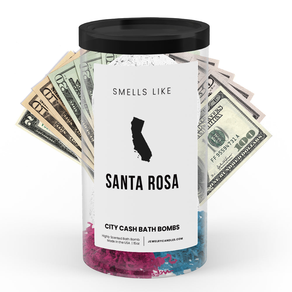 Smells Like Santa Rosa City Cash Bath Bombs