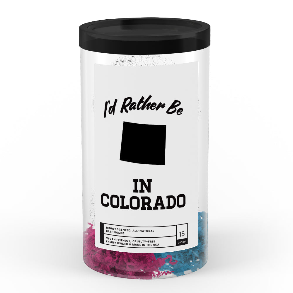 I'd rather be In Colorado Bath Bombs