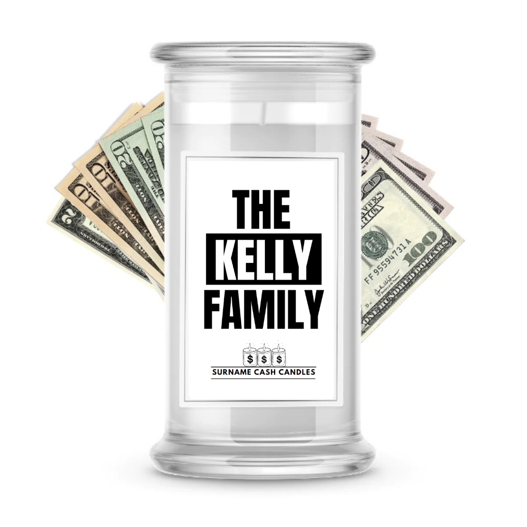 The Kelly Family | Surname Cash Candles