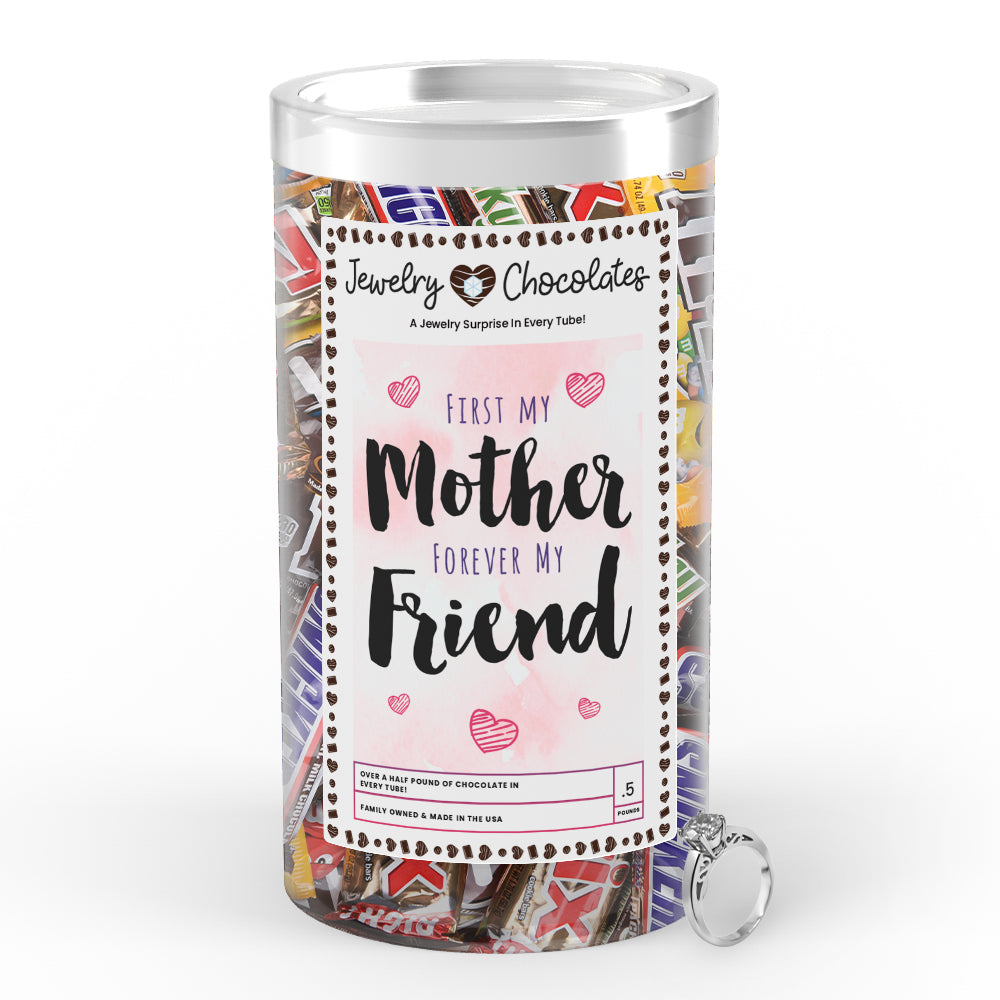 First My Mother Forever My Friend Jewelry Chocolates