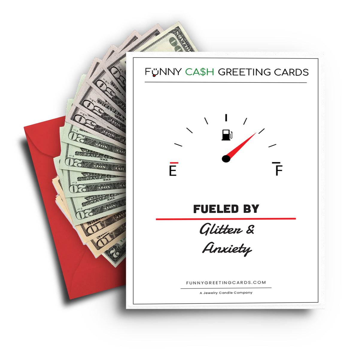 Fueled By Glitter and Anxiety Funny Cash Greeting Cards