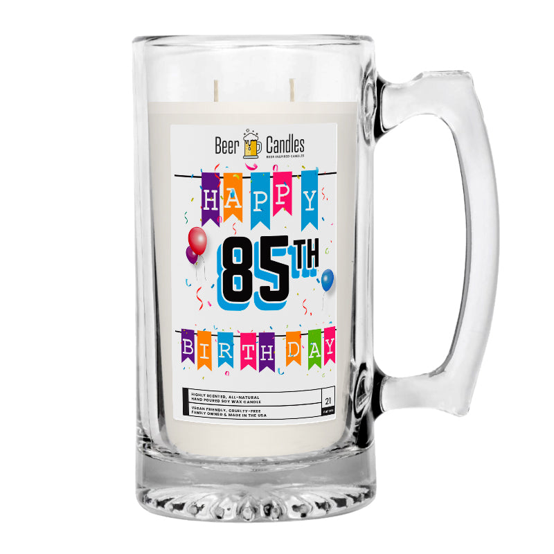 Happy 85th Birthday Beer Candle