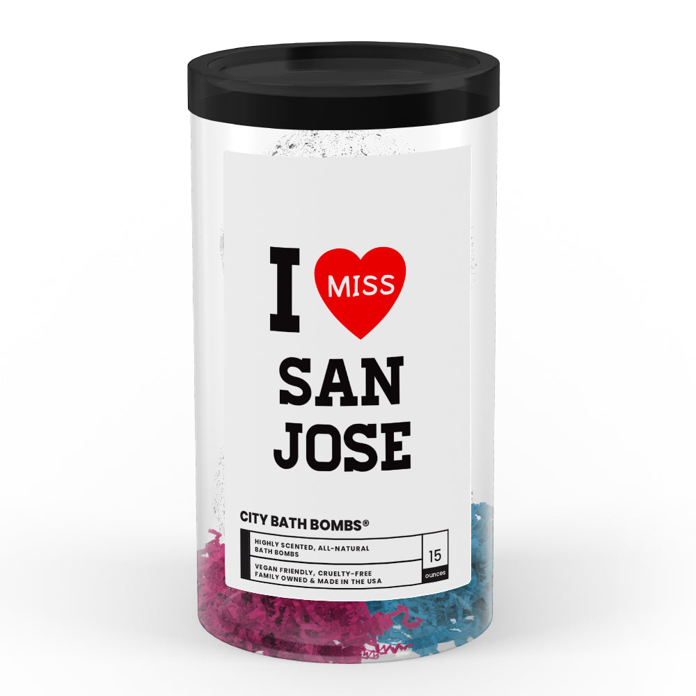 I miss San Jose City Bath Bombs