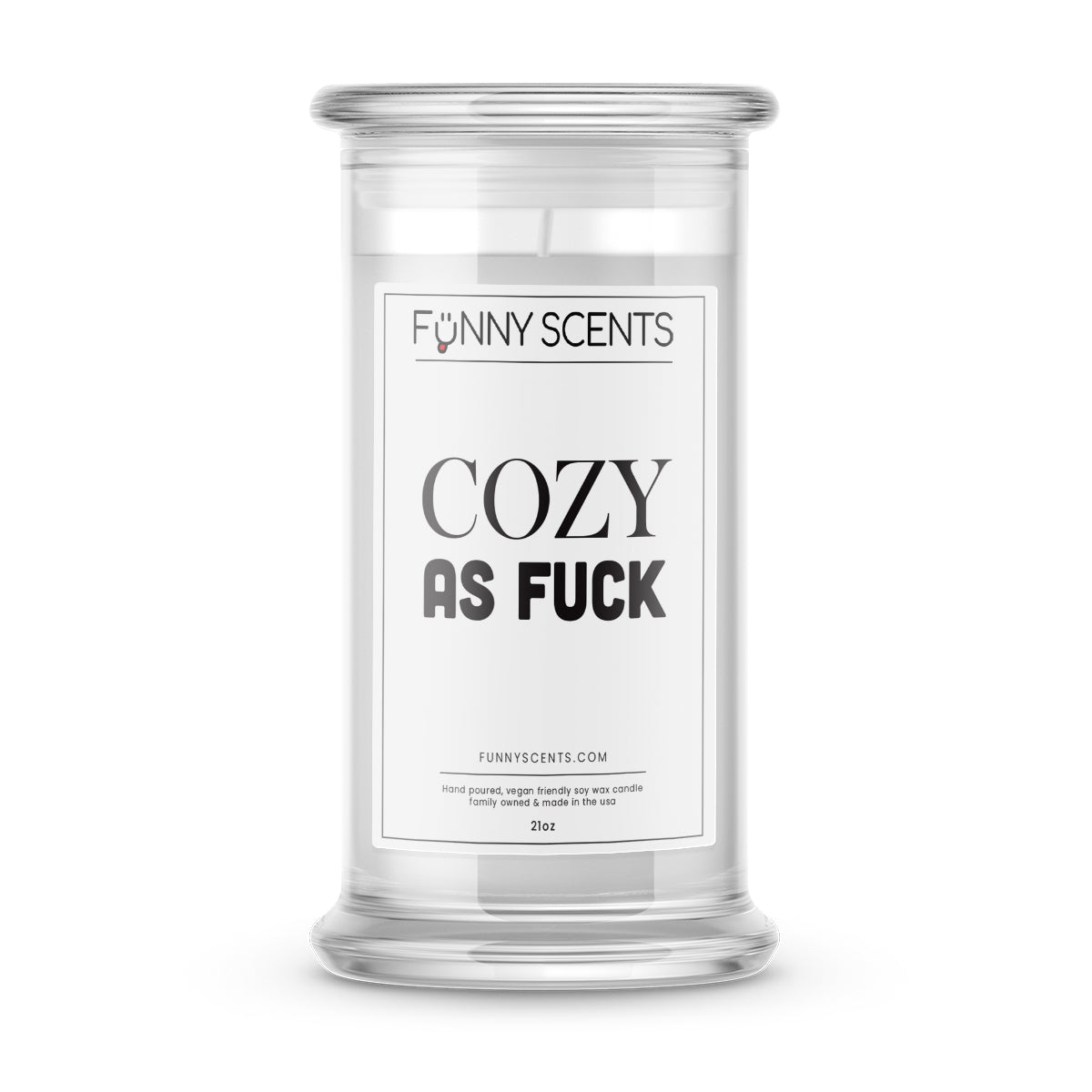 Cozy As  Fuck Funny Candles