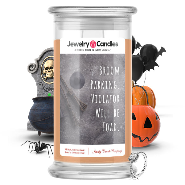 Broom parking violater will be toad Jewelry Candle