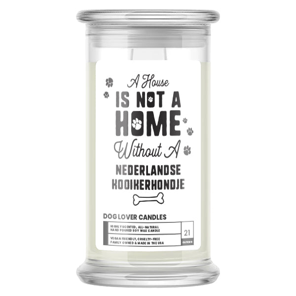 A house is not a home without a Nederlandse Kooikerhondje Dog Candle