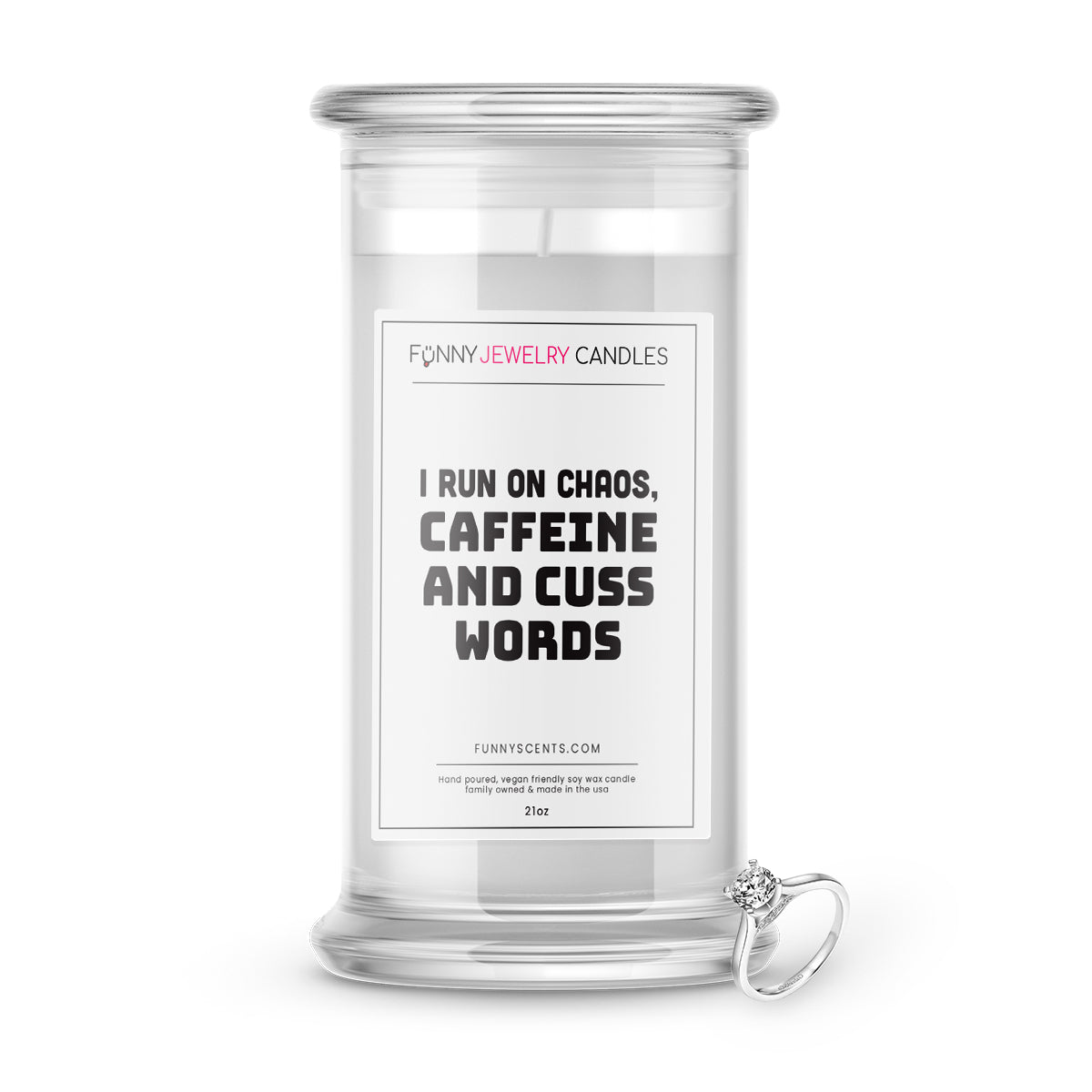 I Run on Chaos, Caffeine and Cuss Words Jewelry Funny Candles