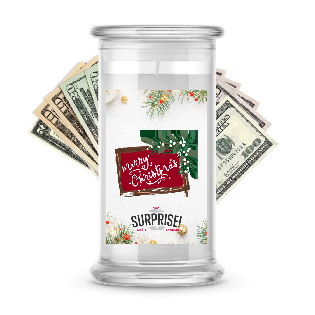 MERRY CHRISTMAS MERRY CHRISTMAS CASH CANDLE