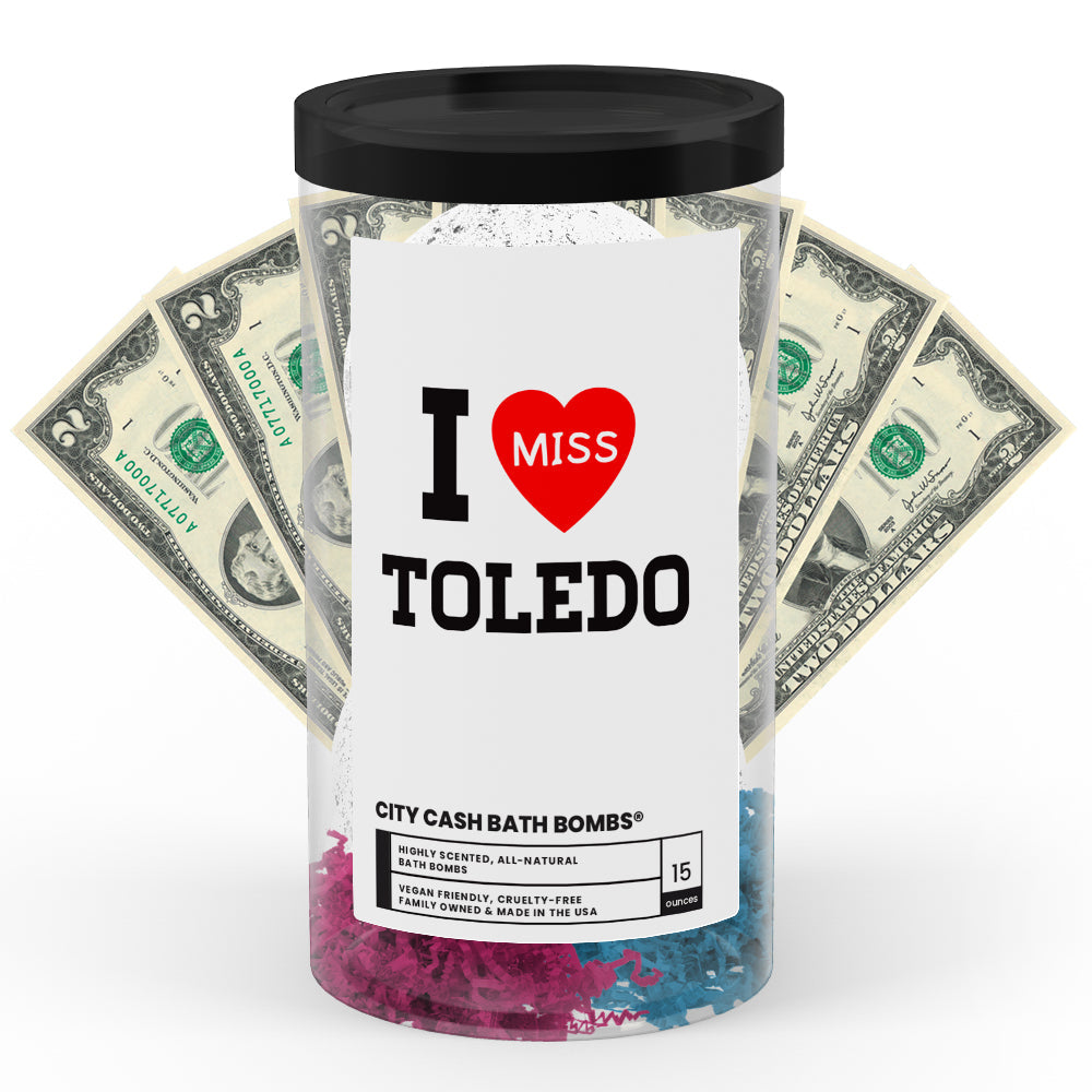I miss Toledo City Cash Bath Bombs