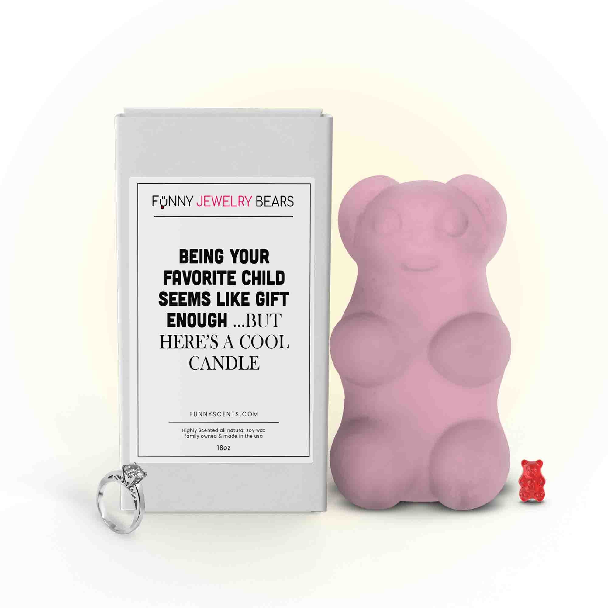 Being Your Favorite Child Seems Like Gift Enough... But Here is Cool Candle Funny Jewelry Bear Wax Melts