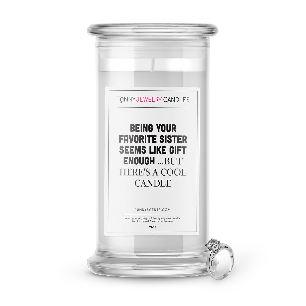 Being Your Favorite Sister Seems Like Gift Enough... But Here is Cool Candle Jewelry Funny Candles