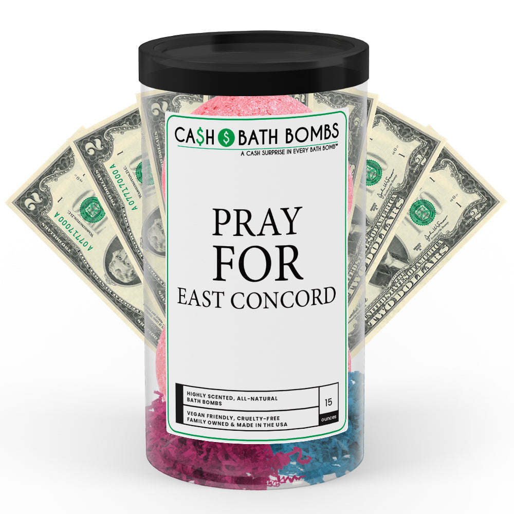 Pray For East Concord Cash Bath Bomb Tube