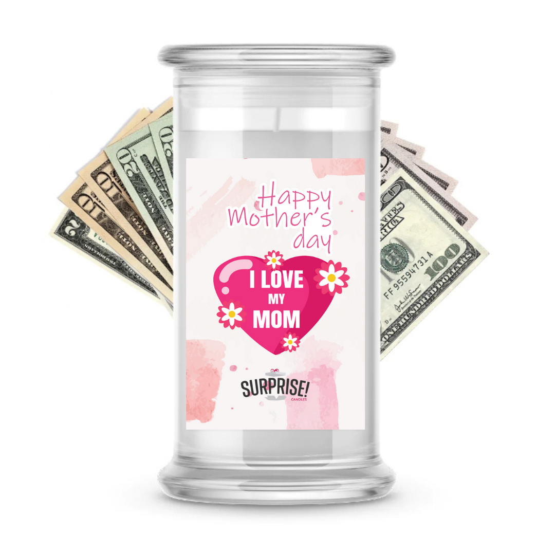 Happy Mother's Day  | MOTHERS DAY CASH MONEY CANDLES