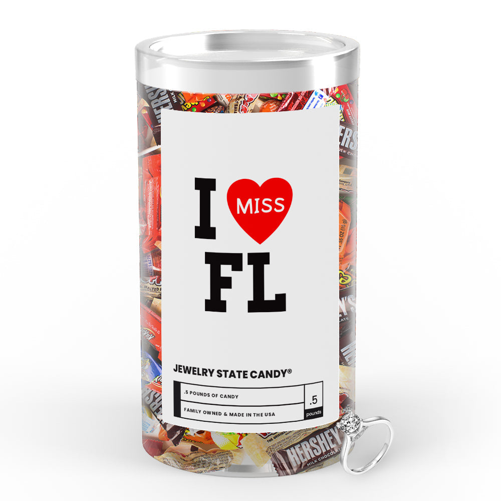 I miss FL Jewelry State Candy