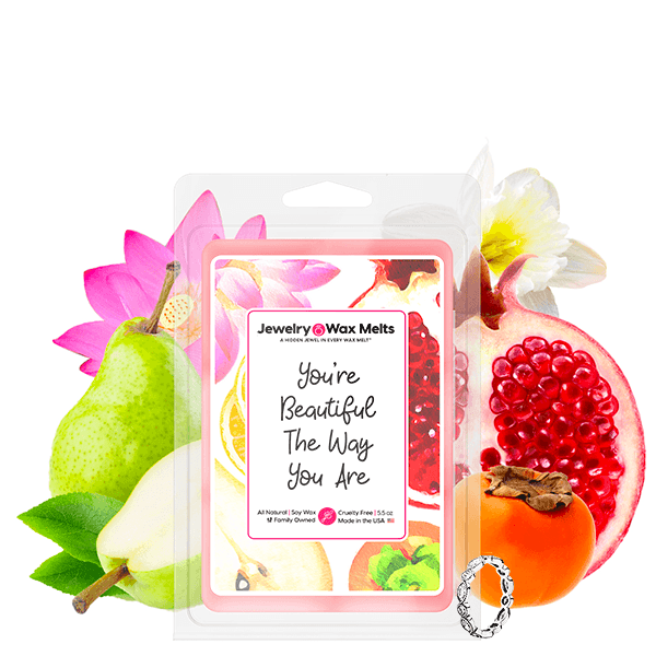 You're Beautiful The Way You Are Jewelry Wax Melt